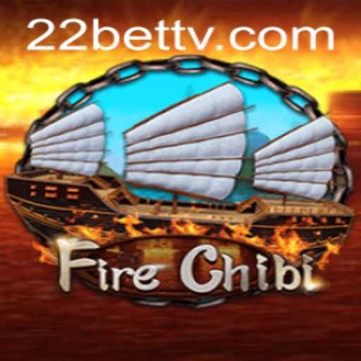 Discover the Exciting World of FireChibi - A Thrilling Game at 22BET