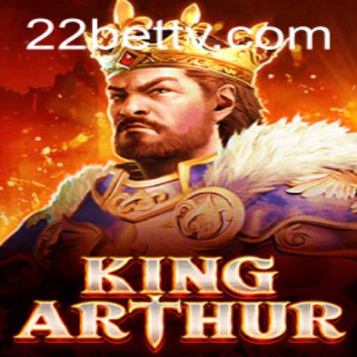 Unveiling the Mystical Realm of KingArthur: An In-Depth Exploration with 22BET