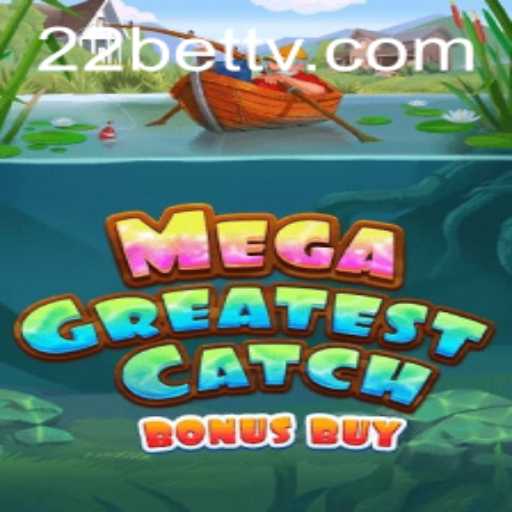Exploring MegaGreatestCatchBonusBuy: The Game Taking 22BET by Storm