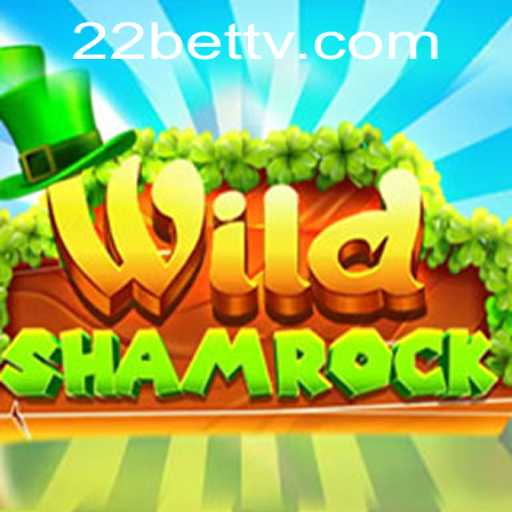 Exploring the Exciting World of WildShamrock on 22BET